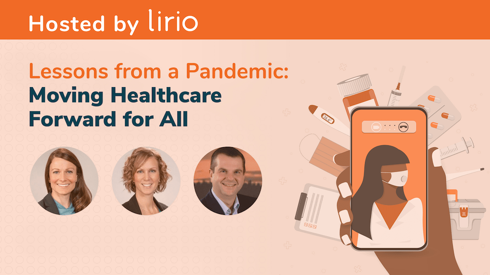Lessons from a Pandemic: Moving Healthcare Forward for All