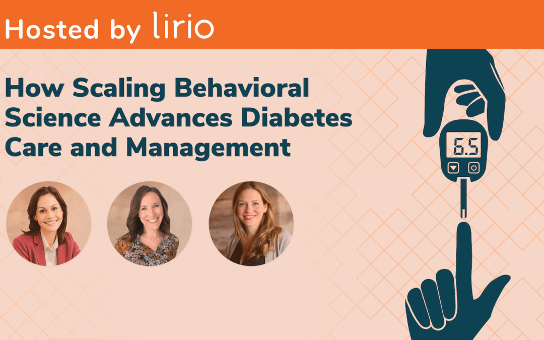 How Scaling Behavioral Science Advances Diabetes Care and Management