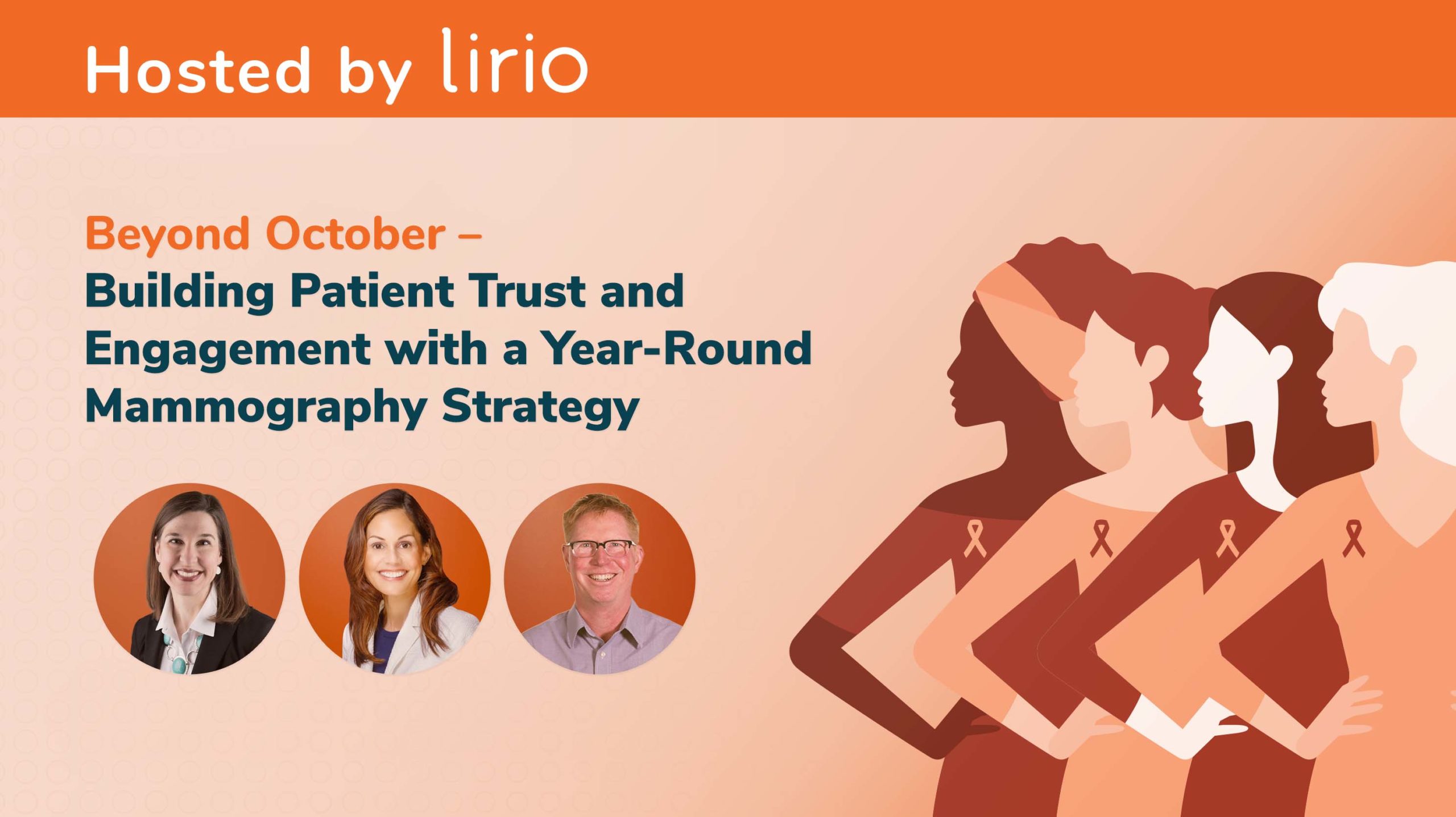 LRO Webinar: Building Patient Trust and Engagement with a Year Round Mammography Strategy